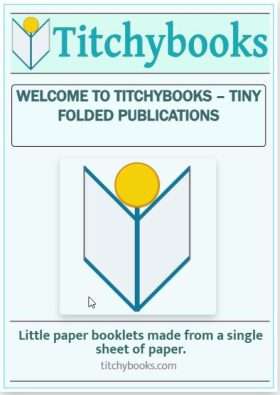 Welcome to Titchybooks – tiny folded publications